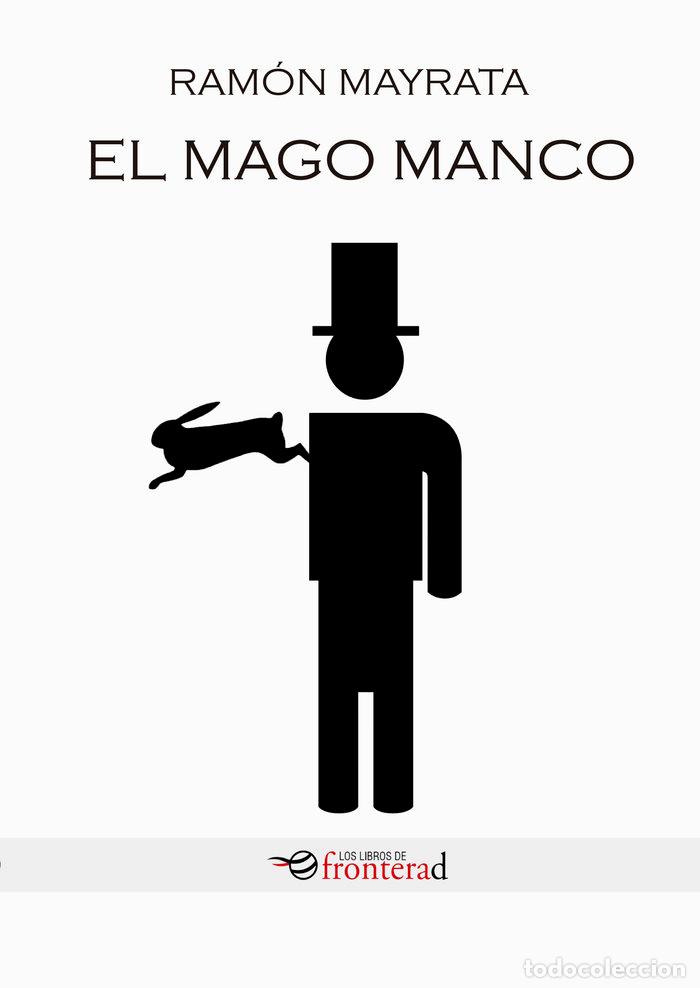 B&uuml;cher: EL MAGO MANCO - RAMON MAYRATA