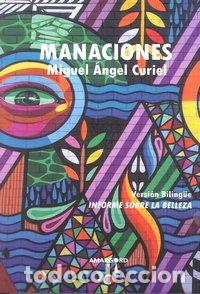 Livres: MANACIONES INFORME SOBRE LA BELLEZA - CURIEL, MIGUEL ANGEL