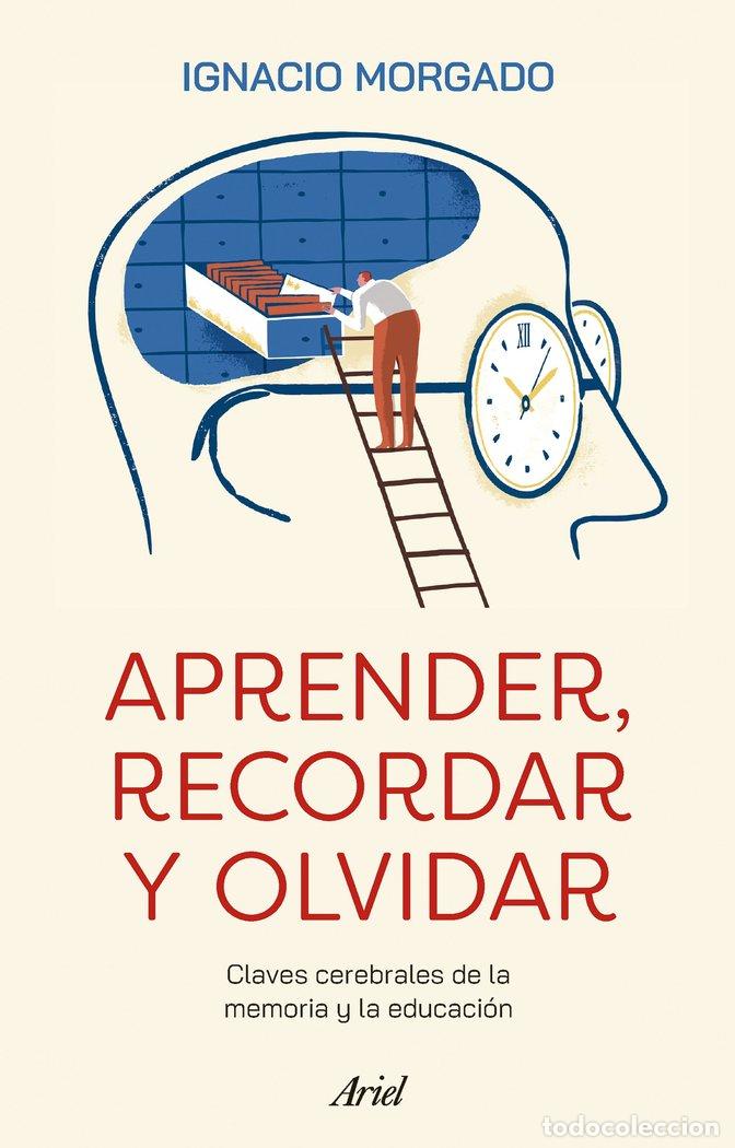Livres: APRENDER RECORDAR OLVIDAR - IGNACIO MORGADO