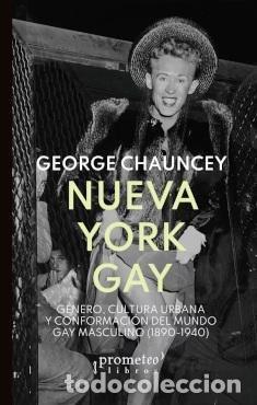 Livros: NUEVA YORK GAY - GEORGE CHAUNCEY