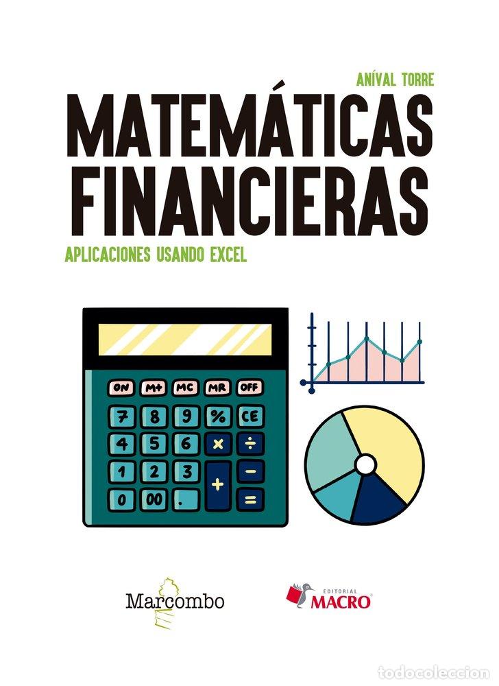 books: MATEMATICAS FINANCIERAS APLICACIONES USANDO EXCEL - TORRE, ANIVAL