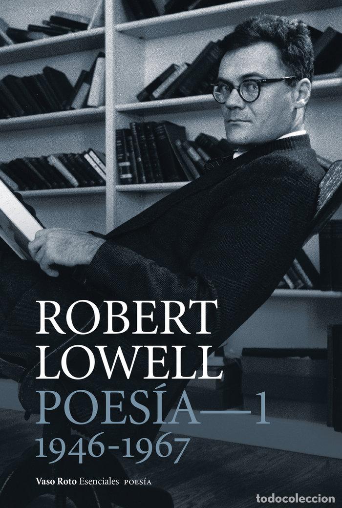 B&uuml;cher: POESIA COMPLETA U1 - LOWELL, ROBERT