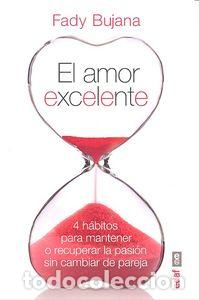 Livres: AMOR EXCELENTE,EL - BUJANA, FADY