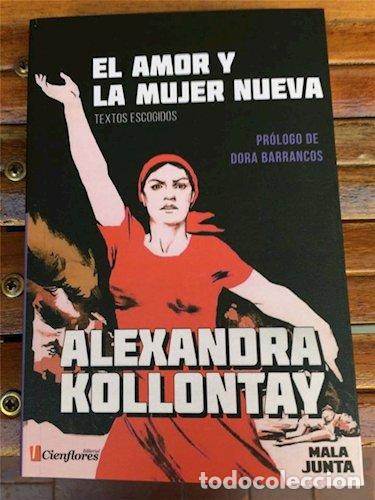 Libri: AMOR Y LA MUJER NUEVA,EL - ALEXANDRA KOLLONTAY