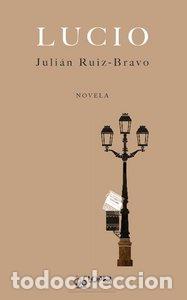 Libri: LUCIO - RUIZ-BRAVO PE&Ntilde;A, JULIAN