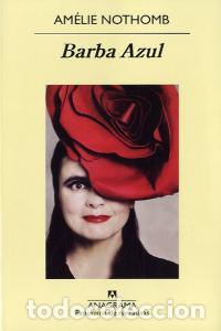 Libri: BARBA AZUL - NOTHOMB, AMELIE