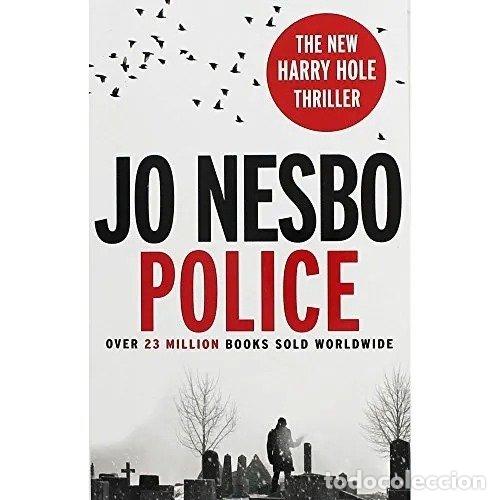 Libros: POLICE - JO NESBO...
