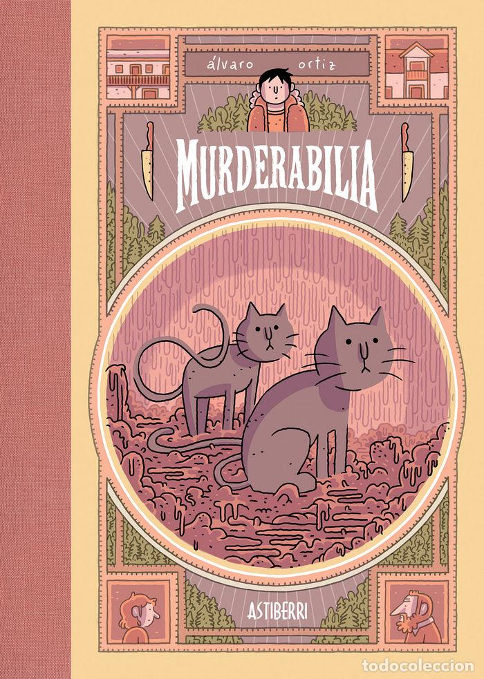 Livres: MURDERABILIA - ORTIZ, ALVARO