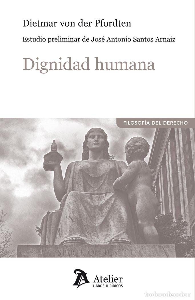 Libri: DIGNIDAD HUMANA - VON DER PFORDTEN, DIETMAR