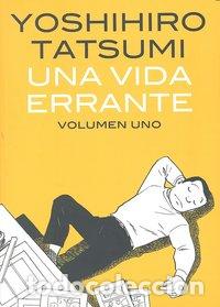 books: UNA VIDA ERRANTE VOL.1 - TATSUMI, YOSHIHIRO