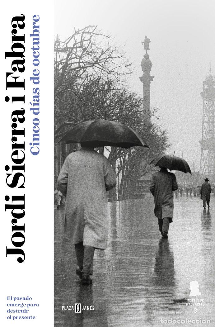 Libros: CINCO DIAS DE OCTUBRE - SIERRA I FABRA, JORDI