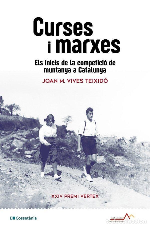 Libros: CURSES I MARXES - JOAN M VIVES TEIXIDO