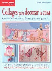 Livres: COLLAGES PARA DECORAR LA CASA - BREITER, SANDRA C