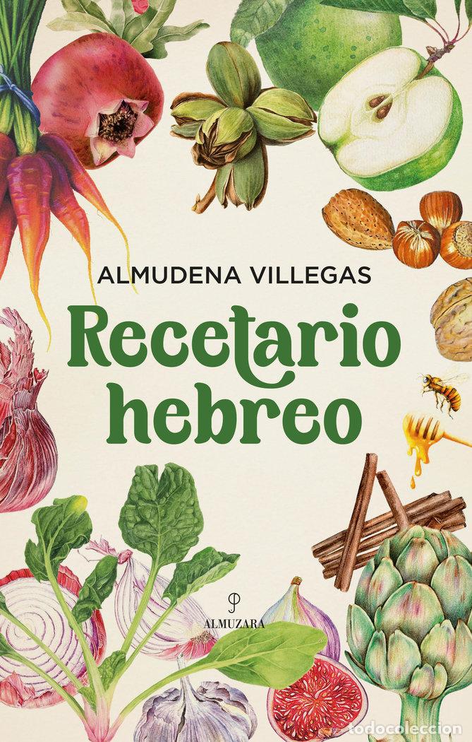 Libros: RECETARIO HEBREO - VILLEGAS BECERRIL, ALMUDENA
