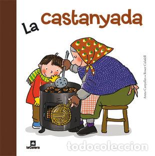 Libri: CASTANYADA,LA - CANYELLES, ANNA