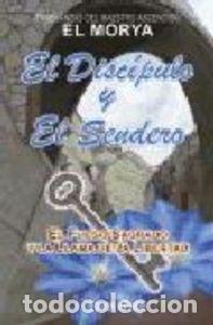 Livros: DISCIPULO Y EL SENDERO,EL - MORYA