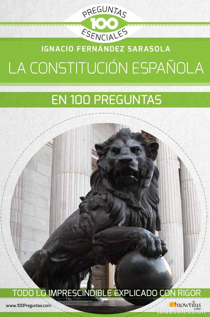 Livros: CONSTITUCION ESPA&Ntilde;OLA EN 100 PREGUNTAS,LA - FERNANDEZ SARASOLA, IGNACIO