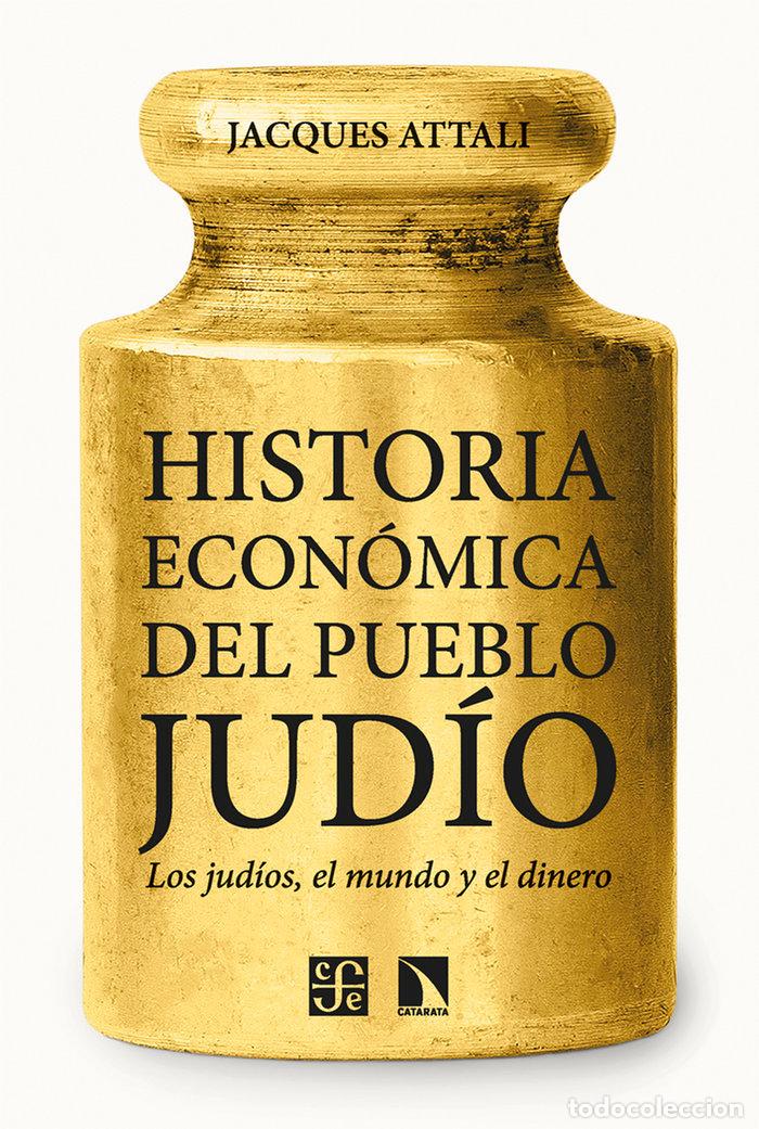 Livres: HISTORIA ECONOMICA DEL PUEBLO JUDIO - ATTALI, JACQUES