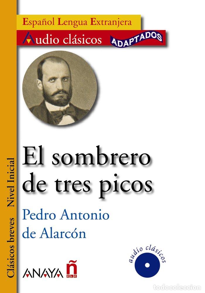 Livres: SOMBRERO DE TRES PICOS,EL - ALARCON ARIZA, PEDRO ANTONIO DE