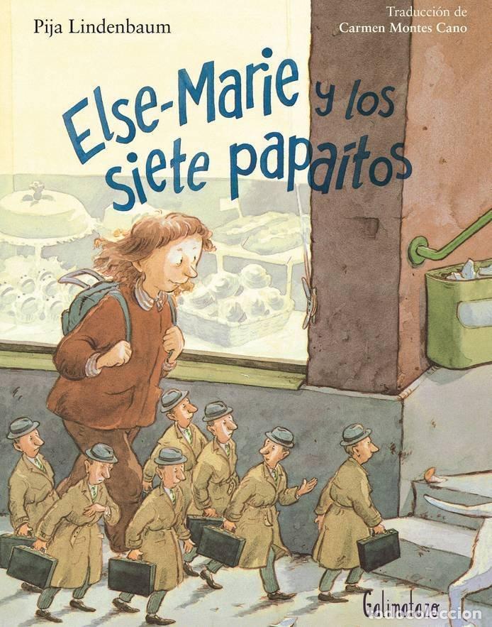 Livres: ELSE MARIE Y LOS SIETE PAPAITOS - LINDENBAUM, PIJA