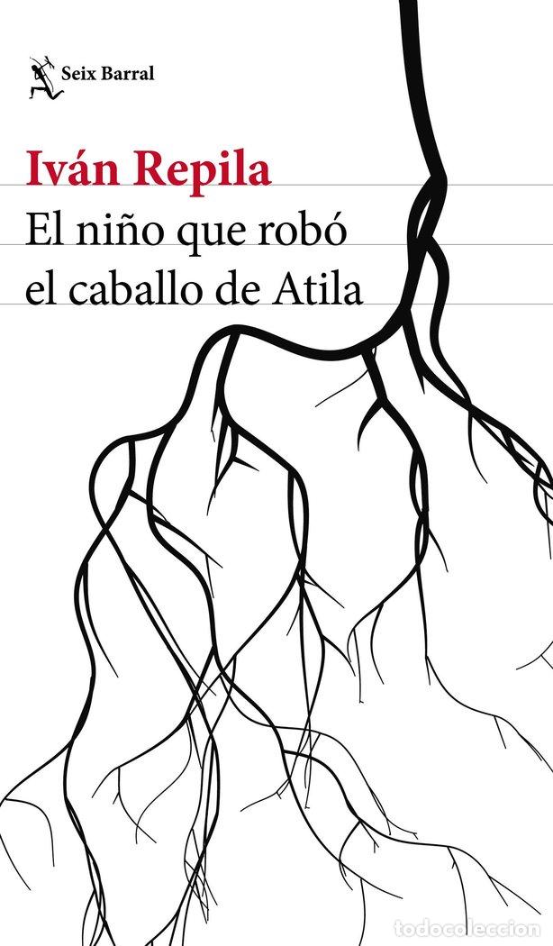 Livros: NI&Ntilde;O QUE ROBO EL CABALLO DE ATILA,EL - REPILA, IVAN
