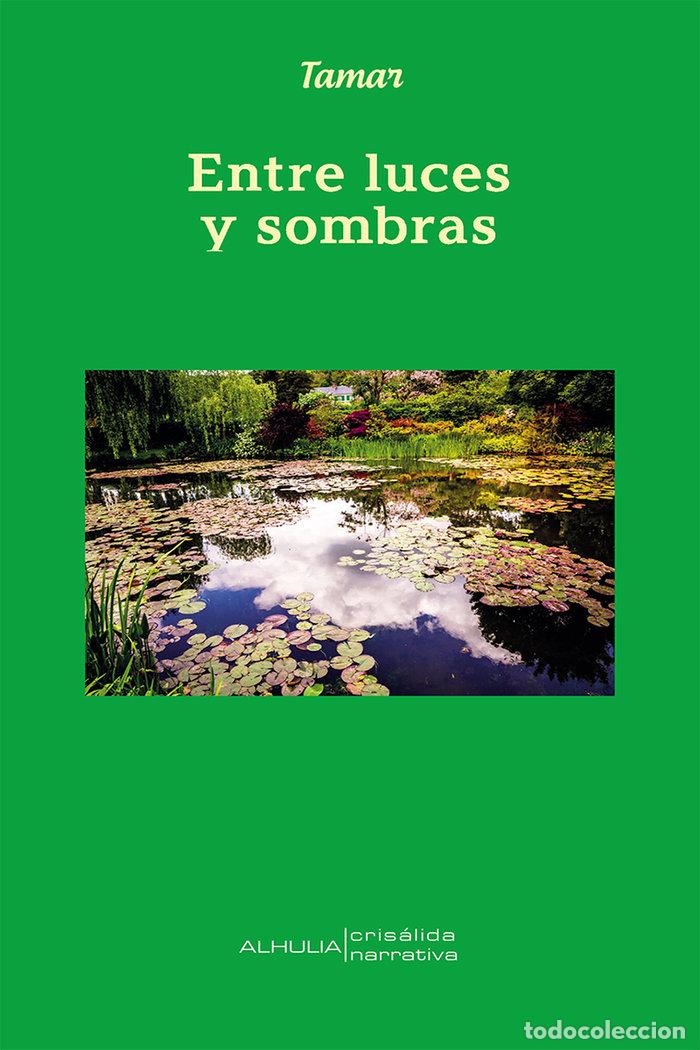 B&uuml;cher: ENTRE LUCES Y SOMBRAS - SANCHEZ FERNANDEZ, MARTA