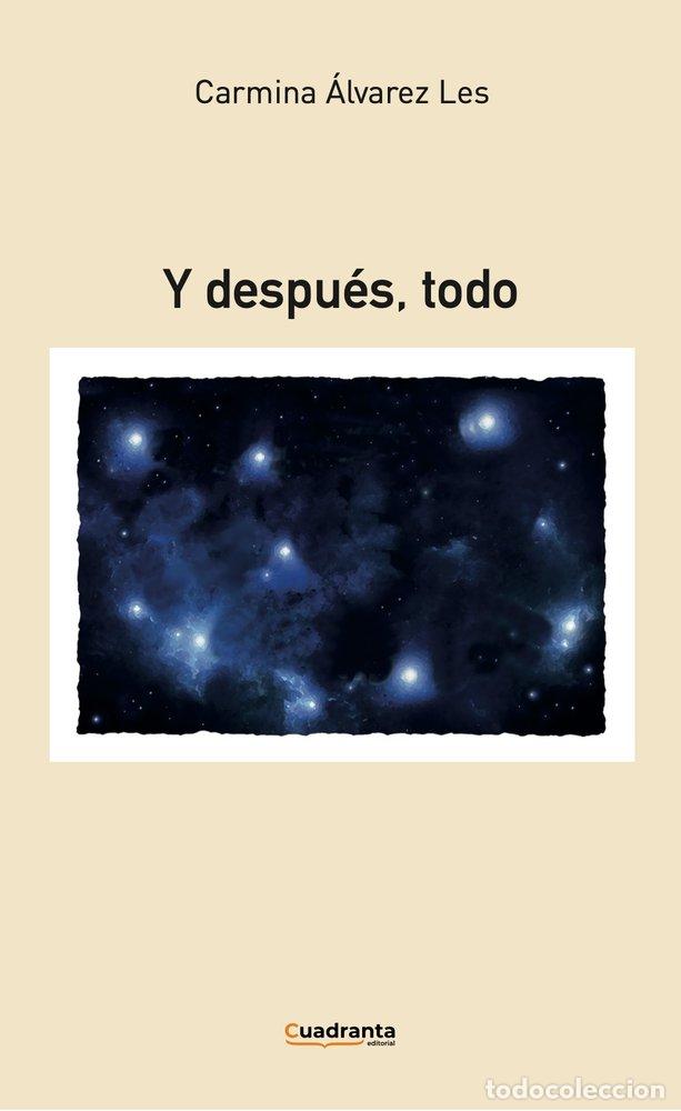 Livros: Y DESPUES TODO - ALVAREZ LES, CARMINA