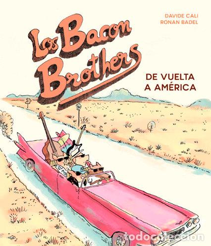 Libros: BACON BROTHERS DE VUELTA A AMERICA,LOS - CALI, DAVIDE
