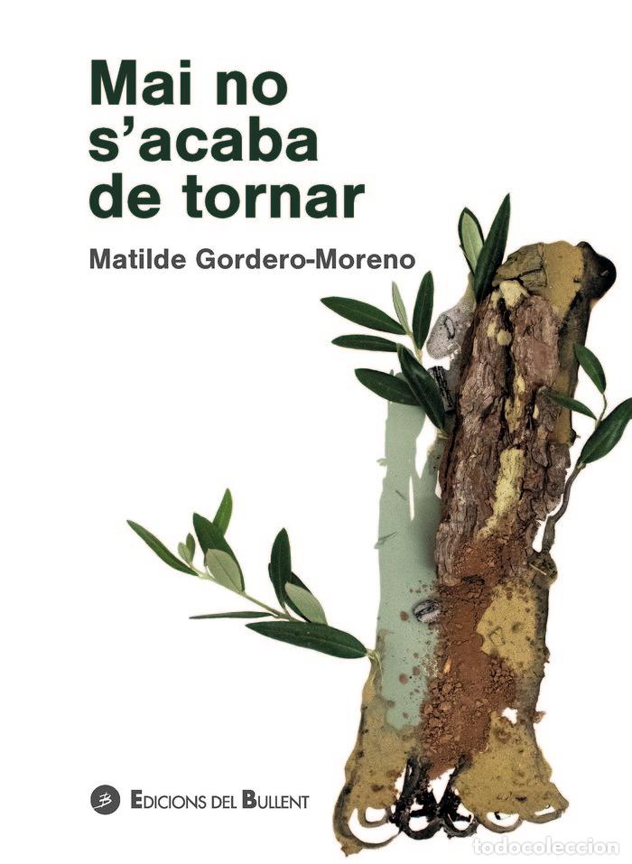 Libros: MAI NO SACABA DE TORNAR - GORDERO MORENO, MATILDE
