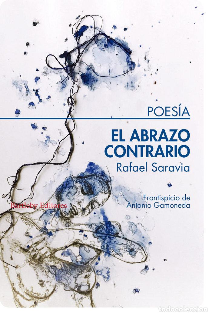 Libros: ABRAZO CONTRARIO,EL - SARAVIA, RAFAEL