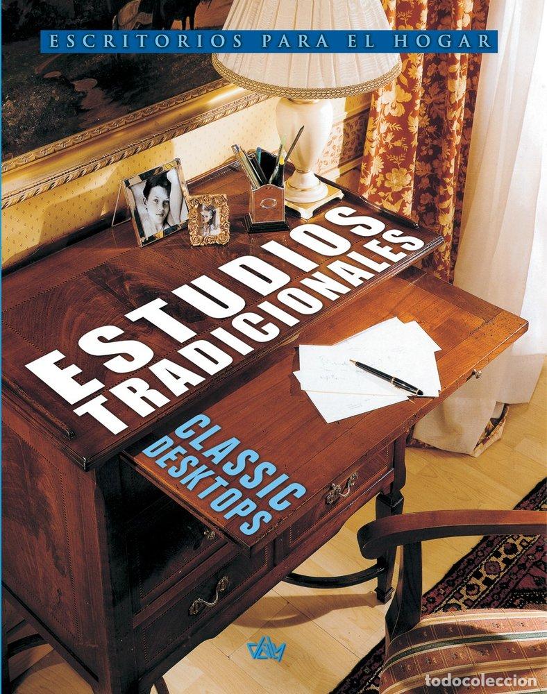 Libros: ESTUDIOS TRADICIONALES CLASSIC DESKTOPS - AA.VV