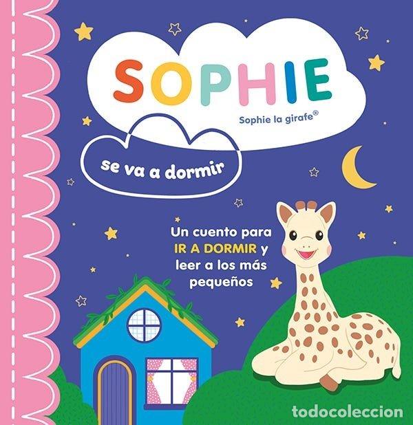 Libros: SOPHIE SE VA A DORMIR - AA.VV