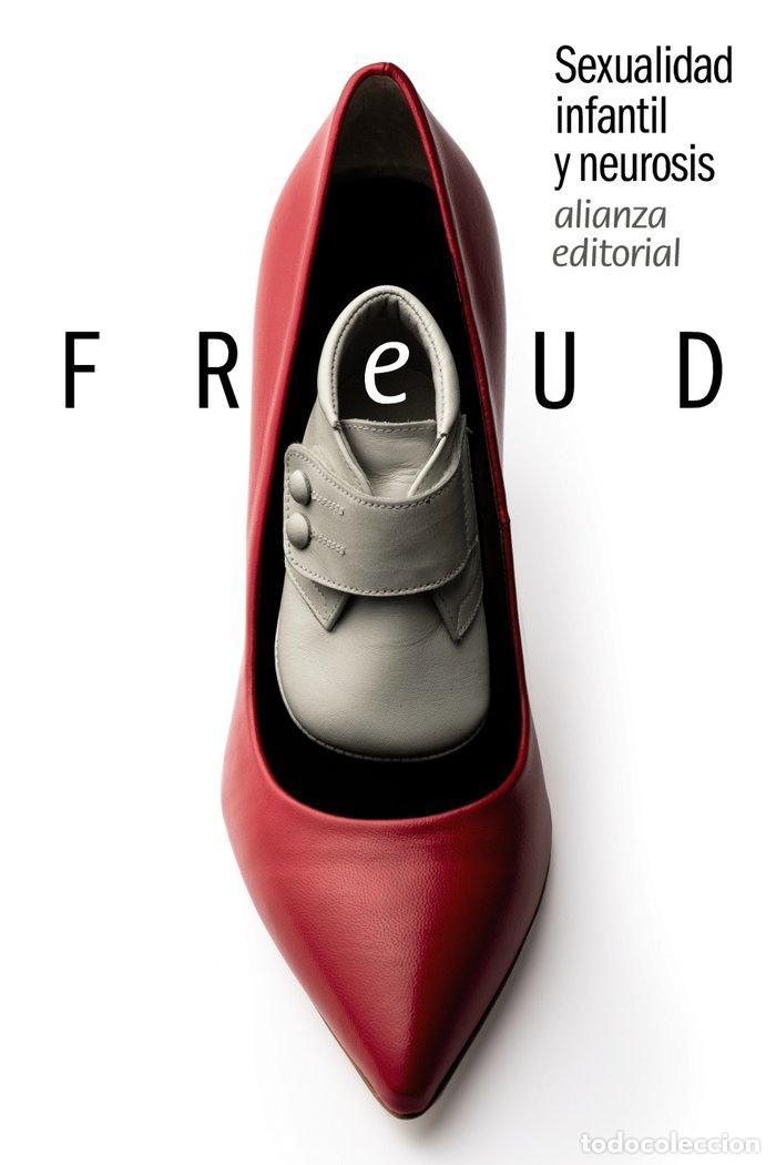 Libros: SEXUALIDAD INFANTIL Y NEUROSIS - FREUD, SIGMUND