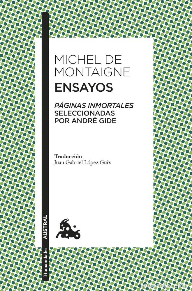 Libros: ENSAYOS - MICHEL DE MONTAIGNE