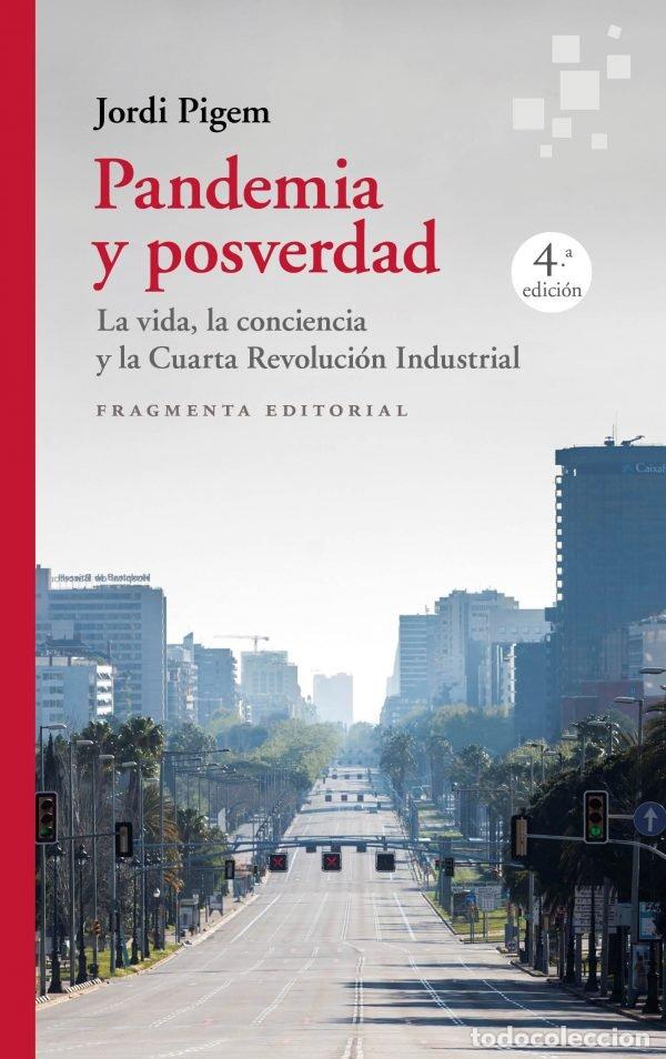 Libros: PANDEMIA Y POSVERDAD - PIGEM, JORDI