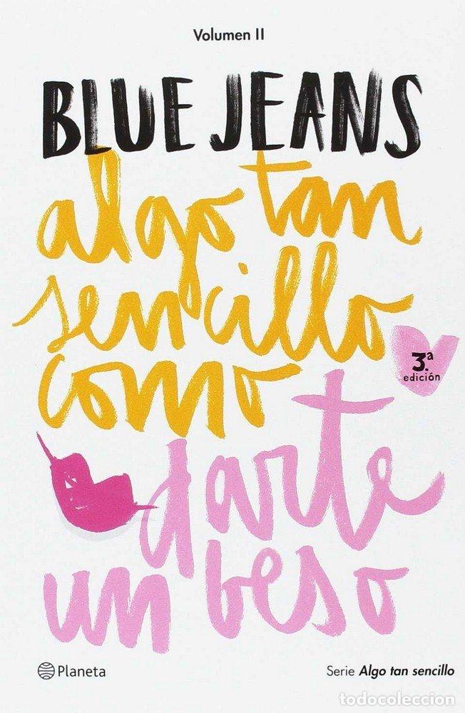 Livres: PACK TC ALGO TAN SENCILLO COMO DARTE UN BESO + LLAVERO - BLUE JEANS
