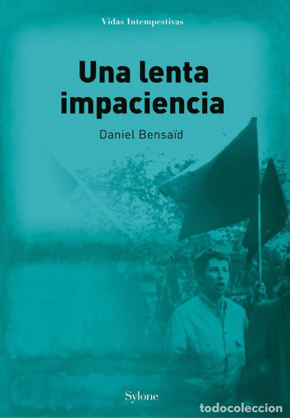 B&uuml;cher: UNA LENTA IMPACIENCIA - BENSAID, DANIEL