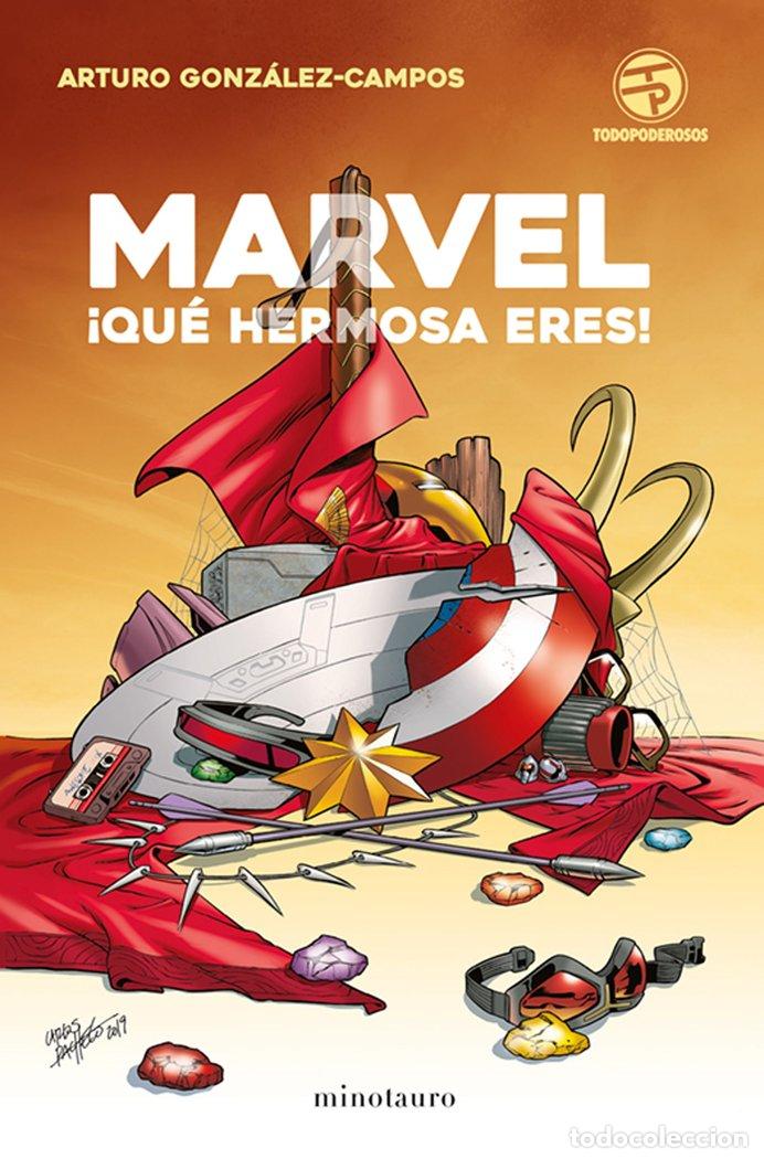 Libros: MARVEL QUE HERMOSA ERES - GOMEZ-JURADO, JUAN
