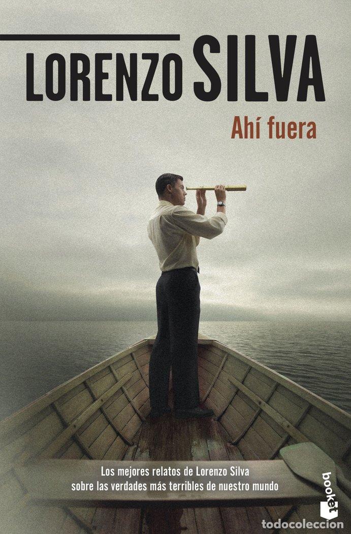 Livros: AHI FUERA - LORENZO SILVA