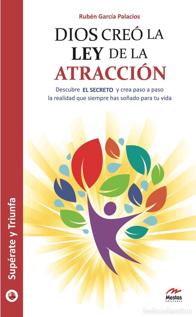 Livros: DIOS CREO LA LEY DE LA ATRACCION - GARCIA PALACIOS, RUBEN