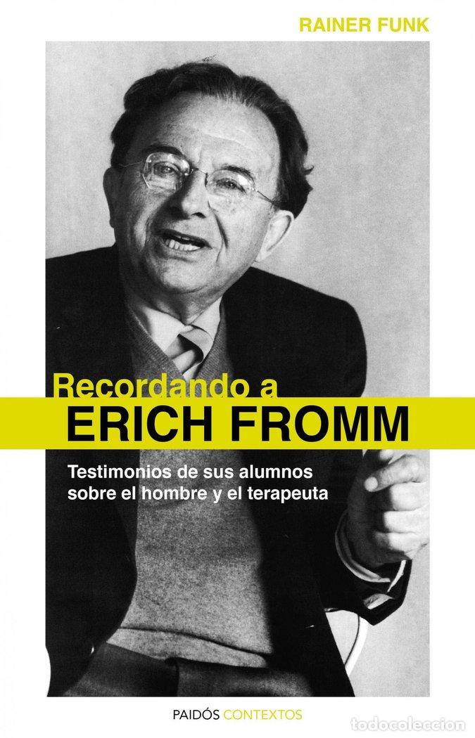 Libri: RECORDANDO A ERICH FROMM - FUNK, RAINER