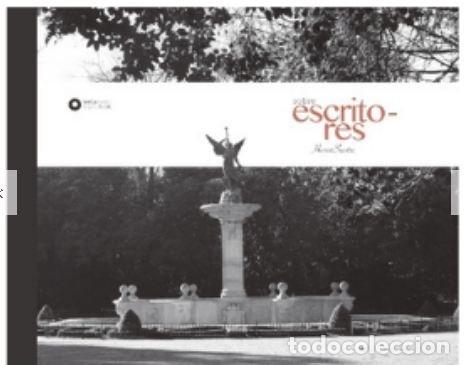 Libri: SOBRE ESCRITORES - SASTRE, HENAR
