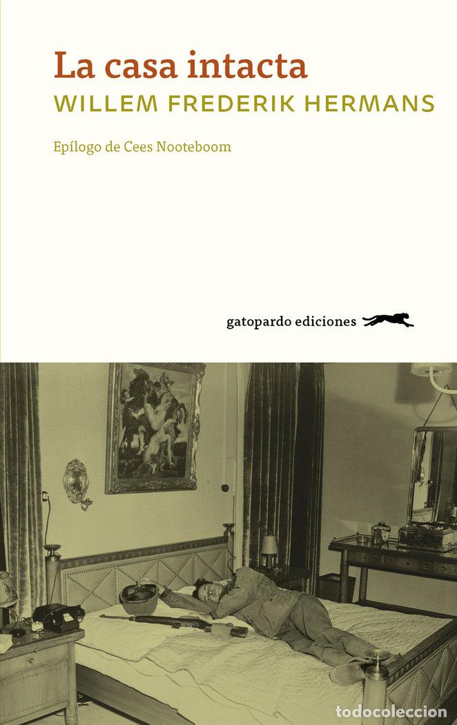 Libros: CASA INTACTA,LA - FREDERIK HERMANS, WILLEM