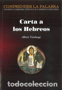 Livres: CARTA A LOS HEBREOS - VANHOYE, ALBERT
