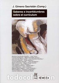 Livres: SABERES E INCERTIDUMBRES SOBRE EL CURRICULUM - GIMENO SACRISTAN, J.