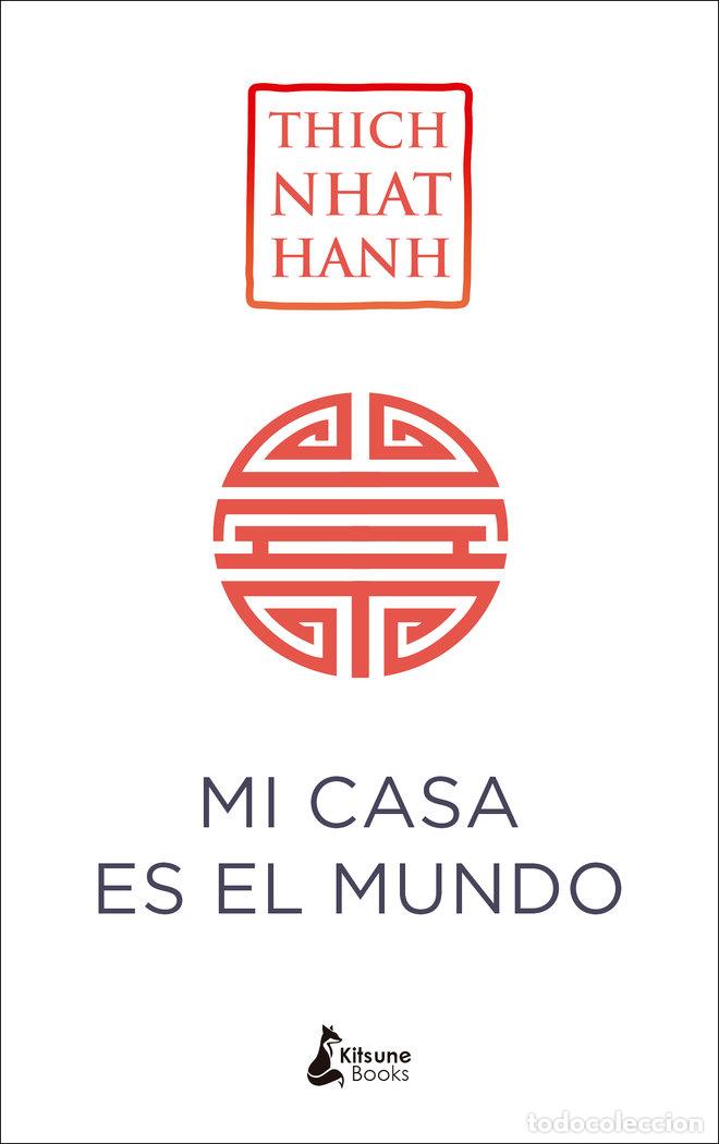 books: MI CASA ES EL MUNDO - THICH NHAT HANH