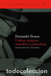 books: CRITICA ENSAYOS ARTICULOS Y ENTREVISTAS - PESSOA, FERNANDO