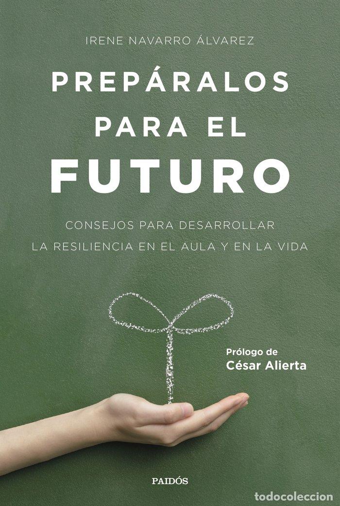 Livres: PREPARALOS PARA EL FUTURO - NAVARRO ALVAREZ, IRENE