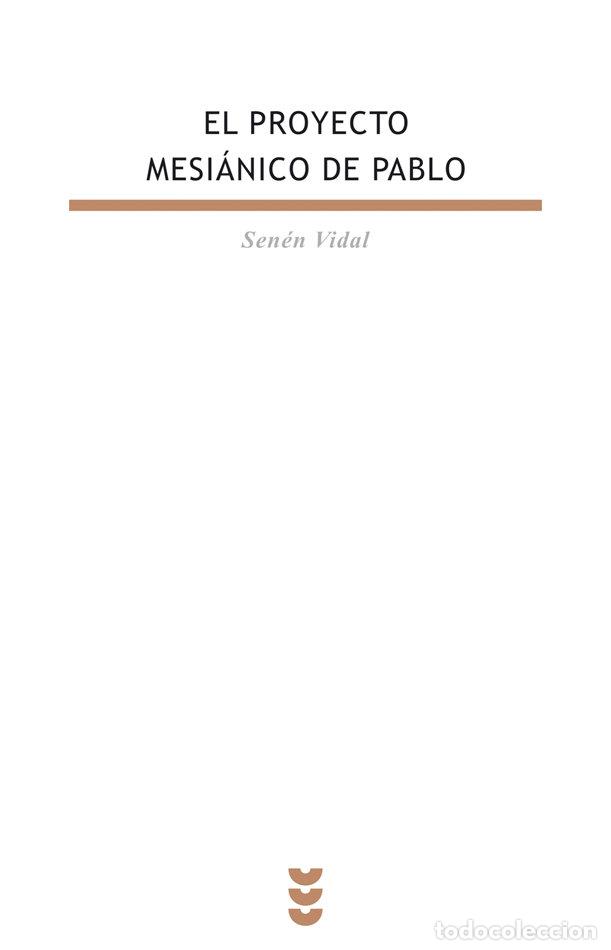 Libros: PROYECTO MESIANICO DE PABLO,EL - VIDAL, SENEN