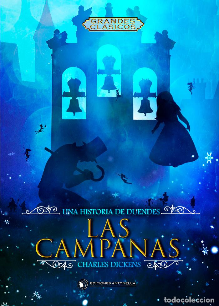 Libros: LAS CAMPANAS - DICKENS, CHARLES